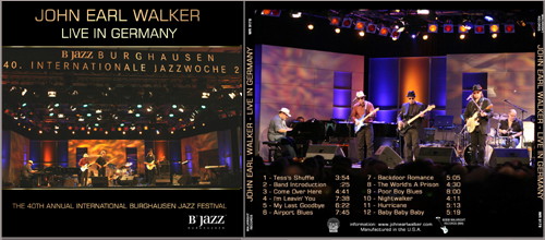 LIVE IN GERMANY by John Earl Walker, just released!